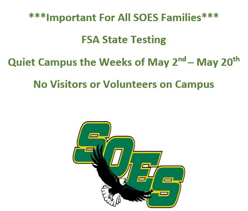 Quiet Campus FSA State Testing May 2nd- May 20th